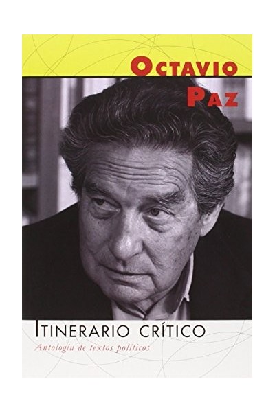ITINERARIO CRÍTICO. Antología de textos políticos